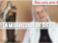 Tous unis autour de Marie ! La miséricorde de Dieu, par Soeur Emmanuel de Medjugorje La miséricorde de Dieu