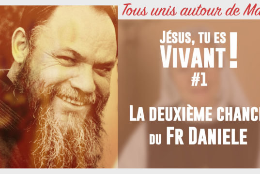 Jesus, tu es vivant témoignage du frere Daniele