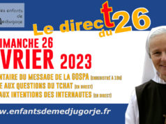 message de Février, direct de Medjugorje