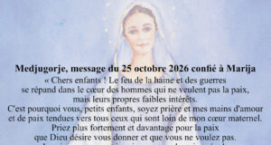 Medjugorje, message du 25 octobre 2026 confié à Marija
